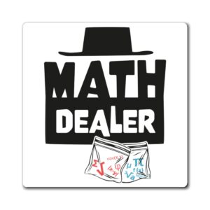 Math Dealer Magnet