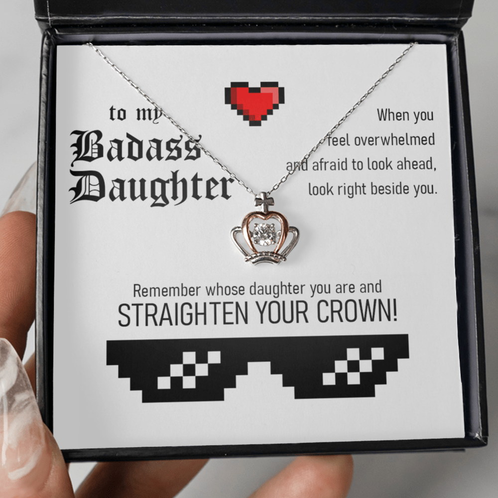 Badass Daughter Straighten Your Crown - Image 3