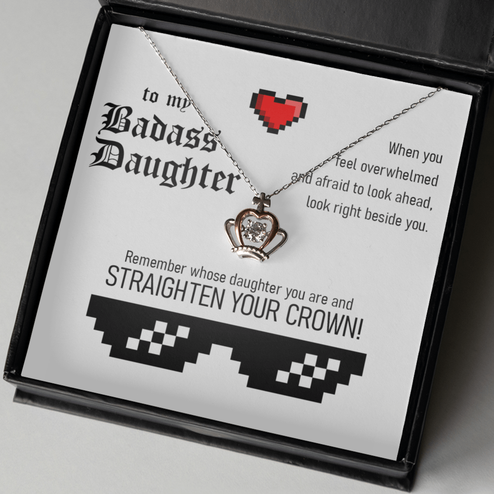 Badass Daughter Straighten Your Crown - Image 4